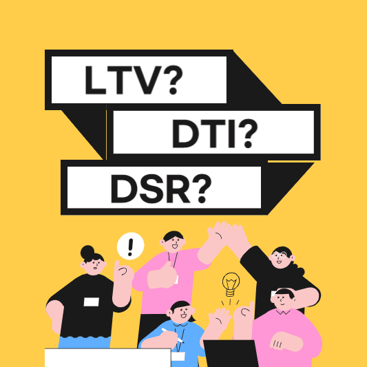 LTV DTI DSR